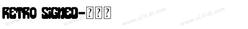 Retro Signed字体转换